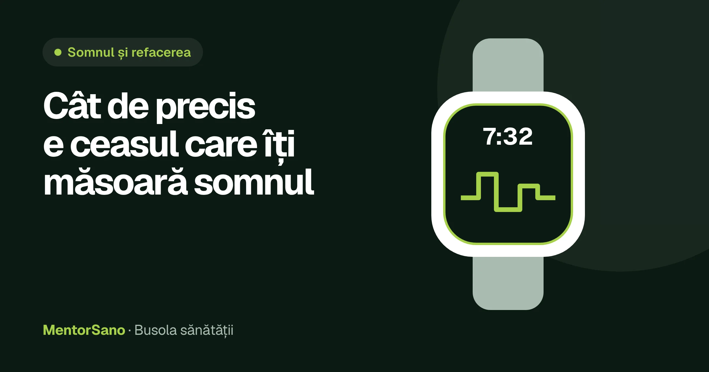 Cât de precis e ceasul care măsoară somnul și cum folosești cifrele